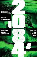 Book, 2084 by Elliot Ackerman